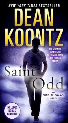 Saint Odd: An Odd Thomas Novel by Dean Koontz