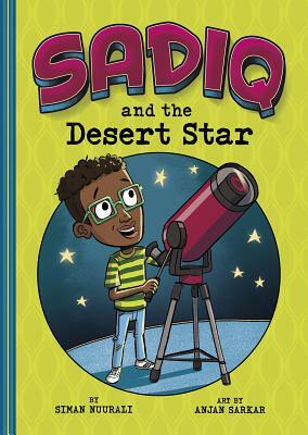 Sadiq and the Desert Star by Siman Nuurali