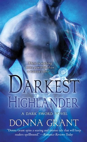 Darkest Highlander: A Dark Sword Novel by Donna Grant