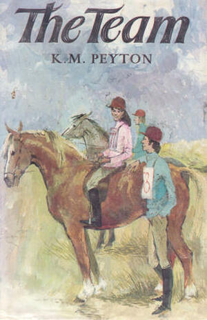 The Team by K.M. Peyton