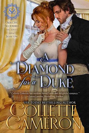 A Diamond for a Duke by Collette Cameron