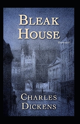 Bleak House (Illustrated) by Charles Dickens