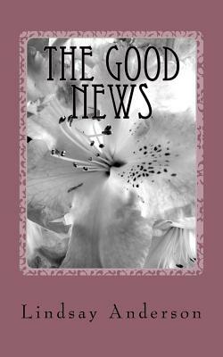 The Good News by Lindsay Anderson