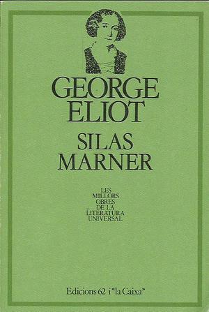 Silas Marner by George Eliot