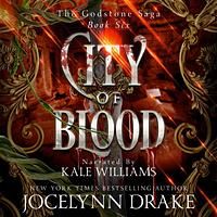 City of Blood by Jocelynn Drake