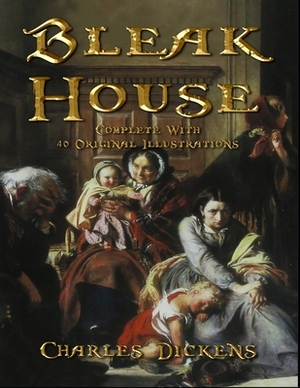 Bleak House by Charles Dickens