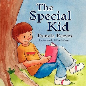 The Special Kid by Pamela Reeves