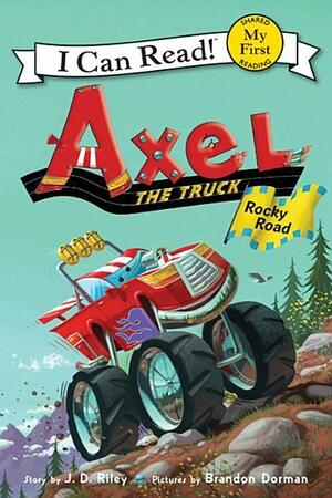 Axel the Truck by J.D. Riley