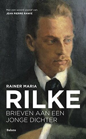 Brieven aan een jonge dichter by Rainer Maria Rilke