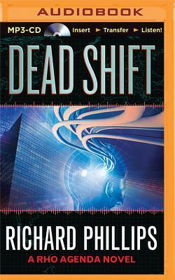 Dead Shift by Richard Phillips