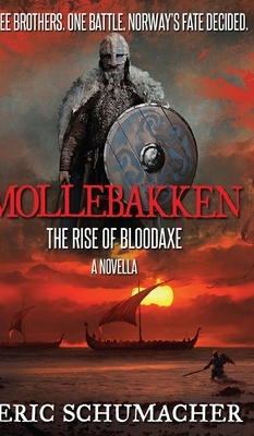 Mollebakken - A Viking Age Novella by Eric Schumacher