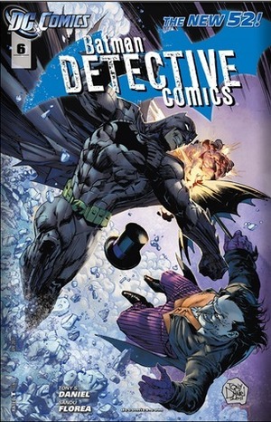Batman Detective Comics #6 by Tony S. Daniel