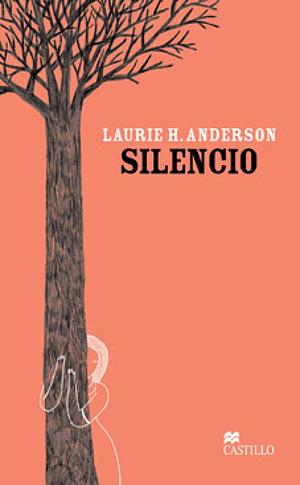 Silencio by Laurie Halse Anderson