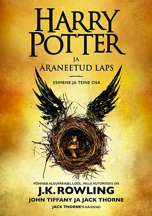 Harry Potter ja äraneetud laps - I ja II osa by Jack Thorne