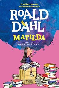 Matilda by Roald Dahl