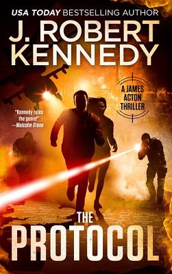 The Protocol by J. Robert Kennedy