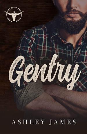 Gentry by Ashley James