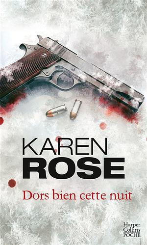 Dors bien cette nuit by Karen Rose