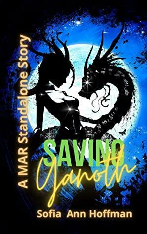 Saving Yanoth by Sofia Ann Hoffman