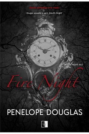 Fire Night by Penelope Douglas