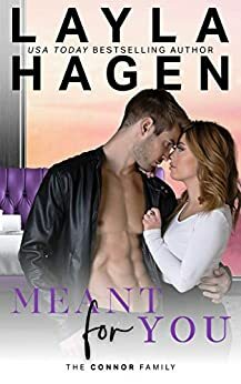 Meant For You by Layla Hagen