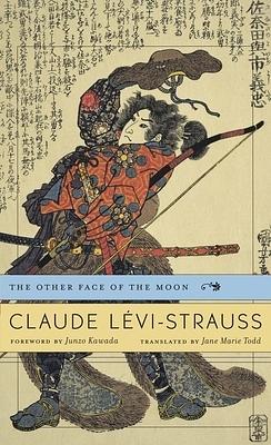 The Other Face of the Moon by Claude Lévi-Strauss