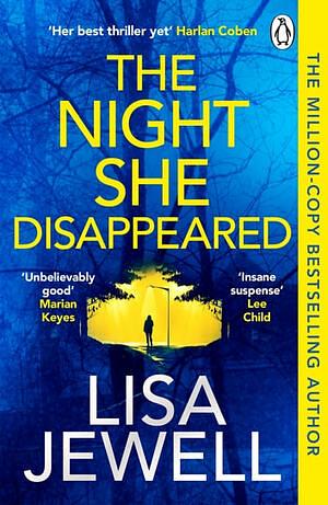 The Night She Disappeared by Lisa Jewell