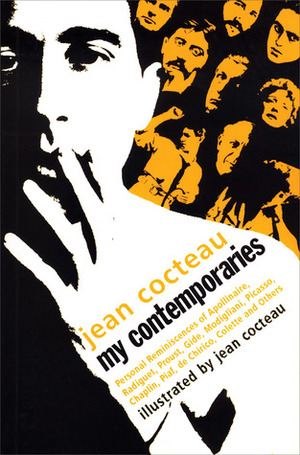 My Contemporaries by Jean Cocteau