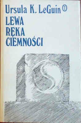 Lewa ręka ciemności by Ursula K. Le Guin