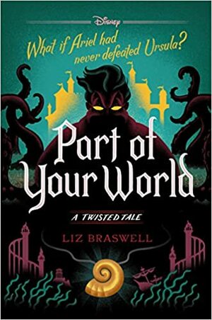 Část tvého světa by Liz Braswell