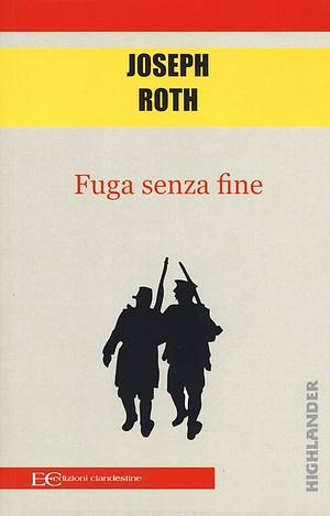 Fuga senza fine by Joseph Roth