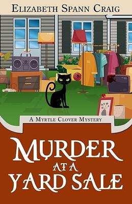 Murder at a Yard Sale by Elizabeth Spann Craig, Elizabeth Spann Craig