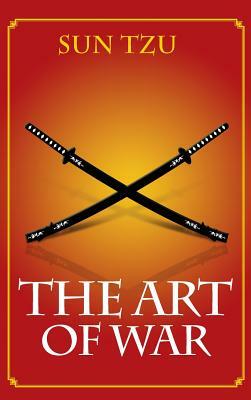 The Art Of War by Sun Tzu