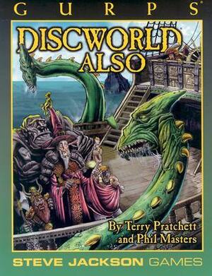 GURPS Discworld Also by Sean Murray, Terry Pratchett, Alain H. Dawson