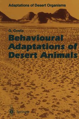 Behavioural Adaptations of Desert Animals by Giovanni Costa