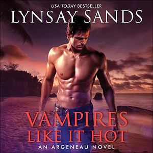 Vampires Like It Hot by Lynsay Sands