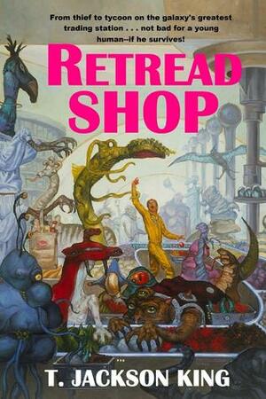 Retread Shop by T. Jackson King