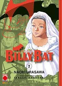 Billy Bat, Volume 2 by Naoki Urasawa