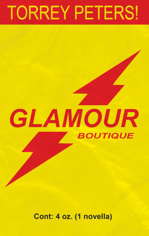 Glamour Boutique by Torrey Peters