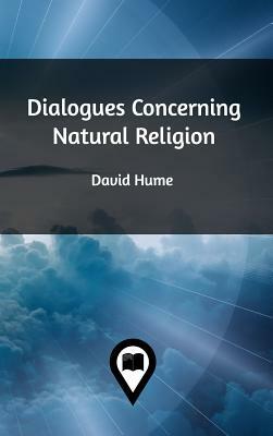 Dialogues Concerning Natural Religion by David Hume