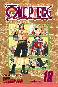 One Piece, Volume 18: Ace Arrives by Eiichiro Oda, Eiichiro Oda