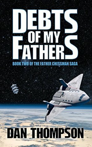 Debts of My Fathers by Dan Thompson