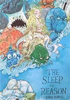 The Sleep of Reason by Chris Riddell