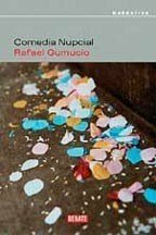 Comedia Nupcial by Rafael Gumucio