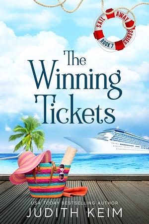 The Winning Tickets by Judith Keim