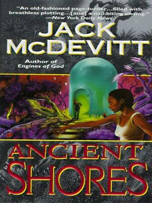 Ancient Shores by Jack McDevitt