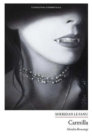 Carmilla by J. Sheridan Le Fanu