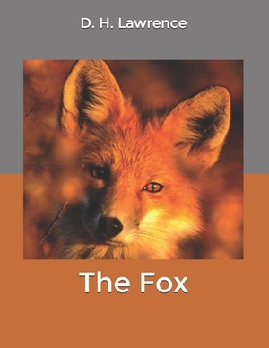 The Fox by D.H. Lawrence