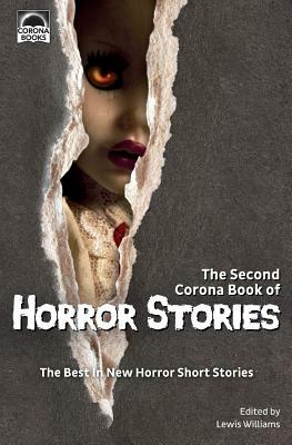 The Second Corona Book of Horror Stories: The best in new horror short stories by Phillip Drake, Tina Grehm