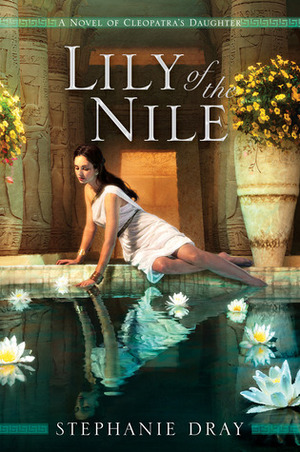 Lotos s Nila by Stephanie Dray